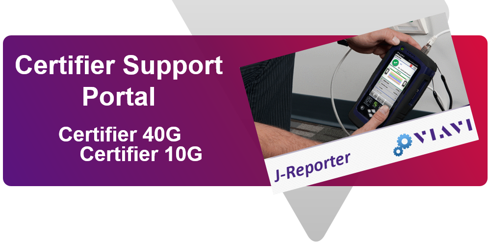 VIAVI Certifier Support Portal